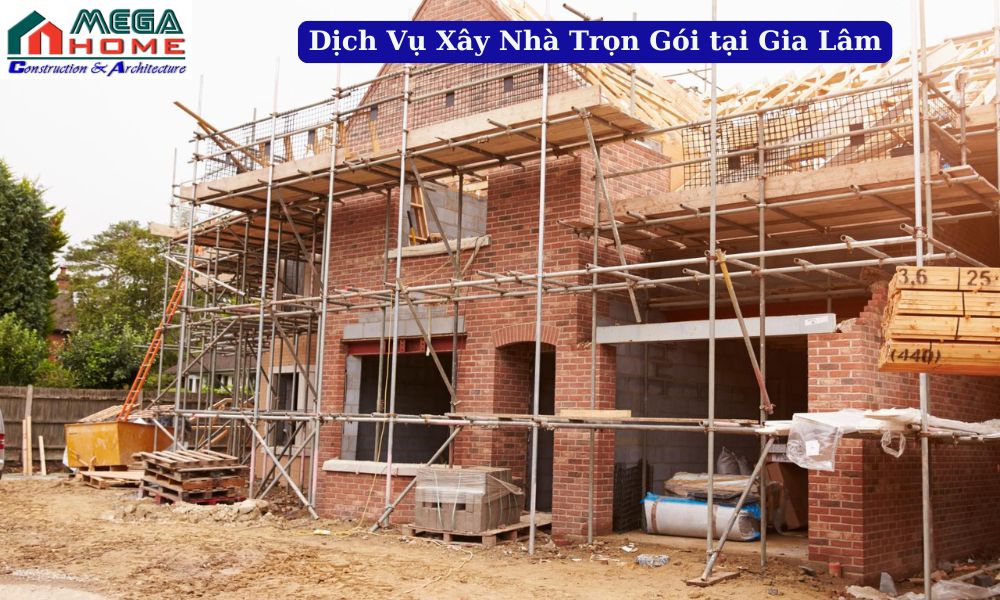 Dịch vụ xây nhà tại Gia Lâm