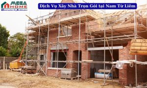 Dịch vụ xây nhà tại Nam Từ Liêm