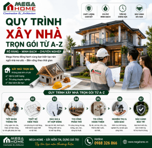 Quy Trình Xây Nhà Trọn Gói Từ A-Z